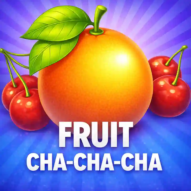 Fruit CHA-CHA-CHA Slot Game - Play at vvjl Online Casino